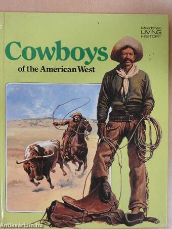 Cowboys of the American West