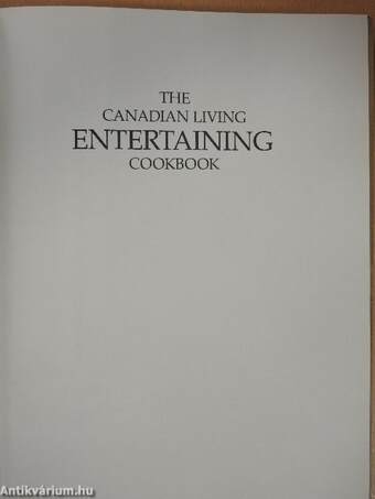 The Canadian Living Entertaining Cookbook