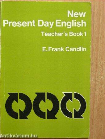 New Present Day English - Teacher's Book 1.