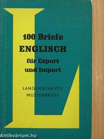 100 Briefe Englisch für Export und Import