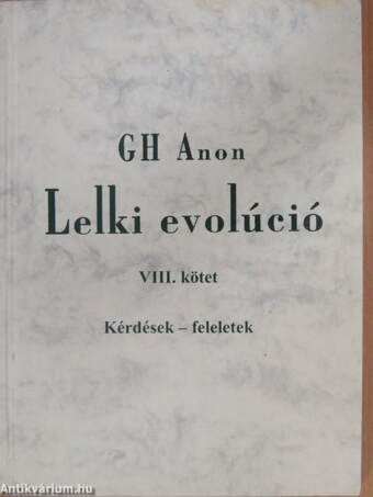 Lelki evolúció VIII.