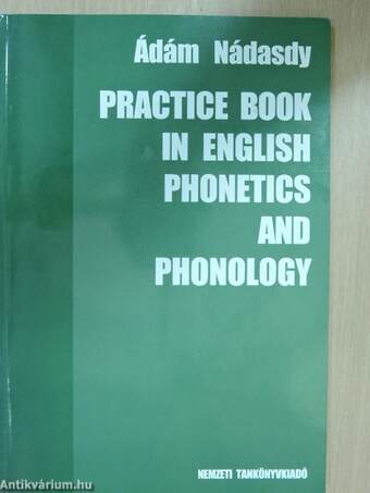 Practice book in english phonetics and phonology