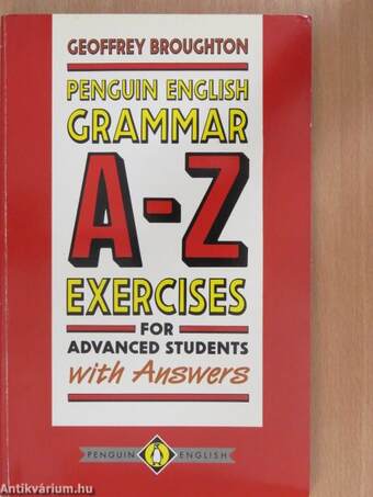 The Penguin English Grammar A-Z for Advanced Students: Exercises