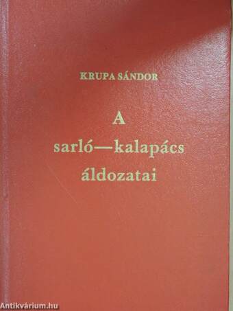 A sarló-kalapács áldozatai