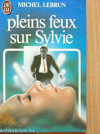 Pleins feux sur Sylvie