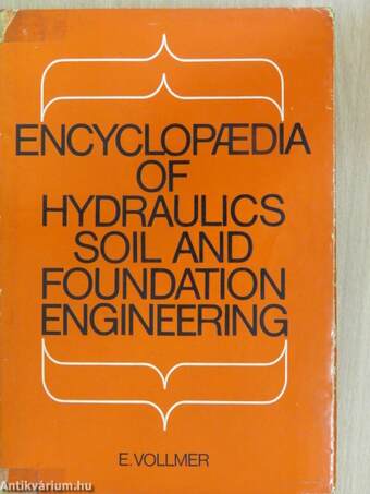 Encyclopaedia of Hydraulics, Soil and Foundation Engineering