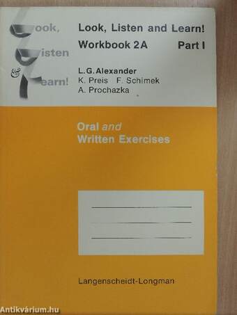 Look, Listen and Learn! - Workbook 2A - Part I.