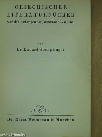 Griechischer literaturführer von den Anfängen bis Justinian 527 n. Chr.