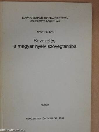 Bevezetés a magyar nyelv szövegtanába