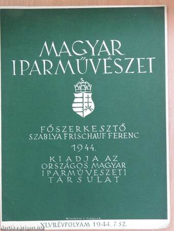 Magyar Iparművészet 1944/7.