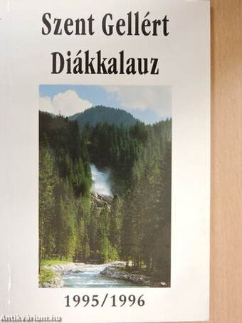 Szent Gellért Diákkalauz az 1995/96-os tanévre