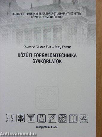 Közúti forgalomtechnika gyakorlatok