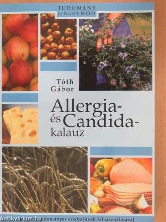 Allergia- és Candida-kalauz