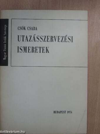 Utazásszervezési ismeretek