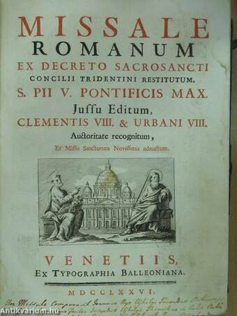 Missale Romanum ex decreto Sacrosancti Concilii Tridentini restitutum/Missae in festis propriis sanctorum patronorum Regni Hungariae (rossz állapotú)