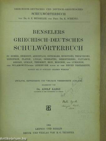 Benselers Griechisch-Deutsches Schulwörterbuch (rossz állapotú)