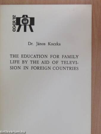 The education for family life by the aid of television in foreign countries