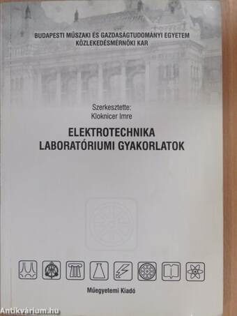 Elektrotechnika laboratóriumi gyakorlatok