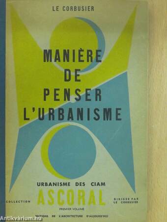 Maniére de penser l'urbanisme