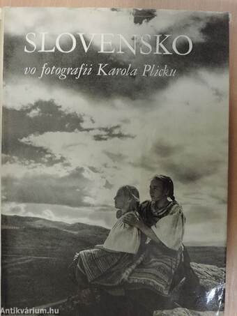 Slovensko vo fotografii Karola Plicku