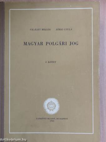 Magyar polgári jog I-II.