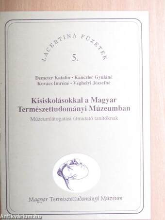 Kisiskolásokkal a Magyar Természettudományi Múzeumban