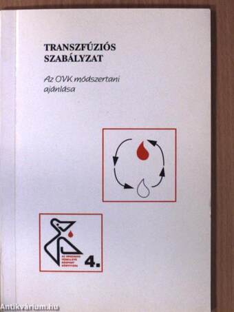 Transzfúziós szabályzat
