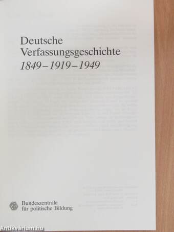 Deutsche Verfassungsgeschichte 1849-1919-1949