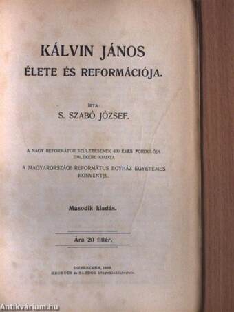 Kálvin János élete és reformációja