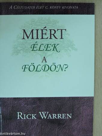 Miért élek a földön?