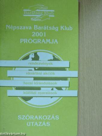 Népszava Barátság Klub 2001 Programja