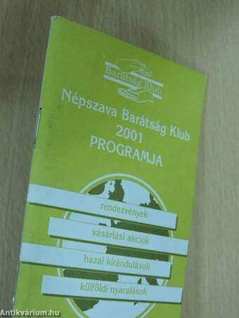 Népszava Barátság Klub 2001 Programja