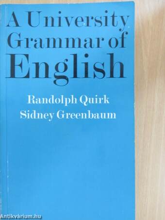 A University Grammar of English