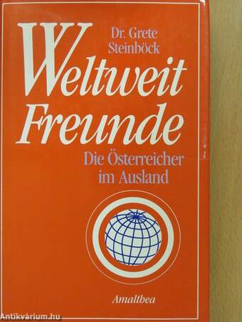 Weltweit Freunde (dedikált példány)