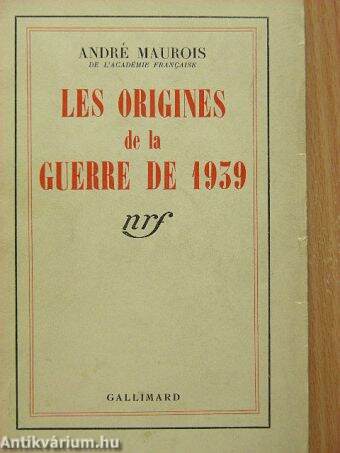 Les origines de la Guerre De 1939