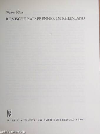 Römische Kalkbrenner im Rheinland