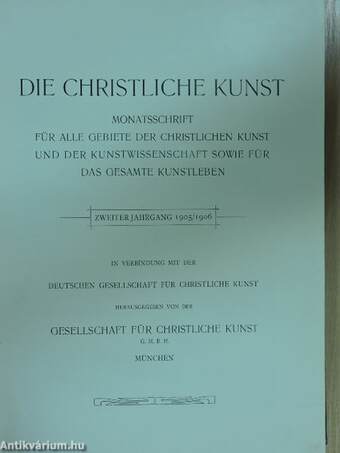 Die Christliche Kunst 1905. Oktober-1906. September