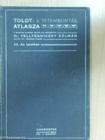 Toldt - A tetembontás atlasza III.