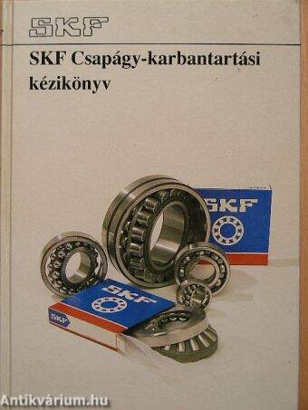 SKF Csapágy-karbantartási kézikönyv