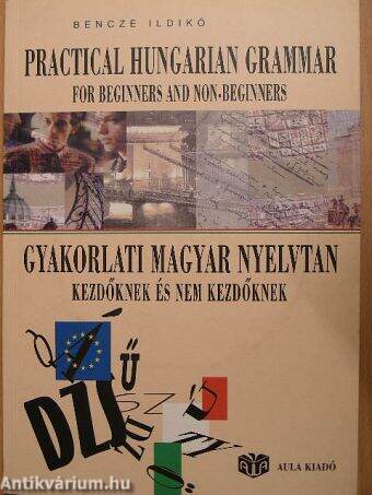 Practical Hungarian Grammar for Beginners and Non-beginners - 2 db CD-vel