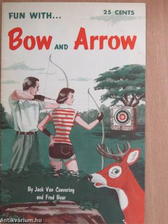 Fun with... Bow and Arrow