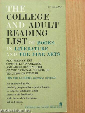 The College and Adult Reading List of Books in Literature and the Fine Arts