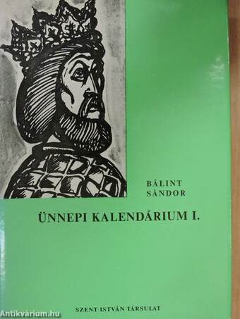 Ünnepi kalendárium I.