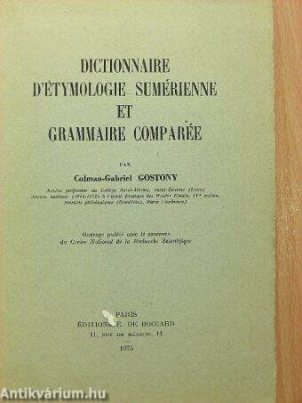 Dictionnaire D'étymologie Sumérienne et Grammaire Comparée