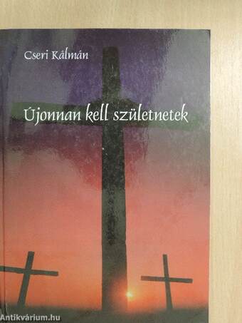 Újonnan kell születnetek