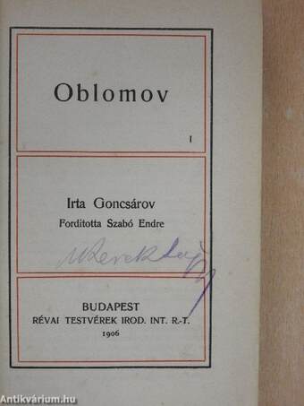 Oblomov I-II./Korunk hőse