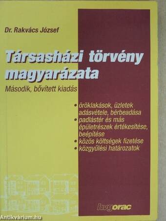 Társasházi törvény magyarázata