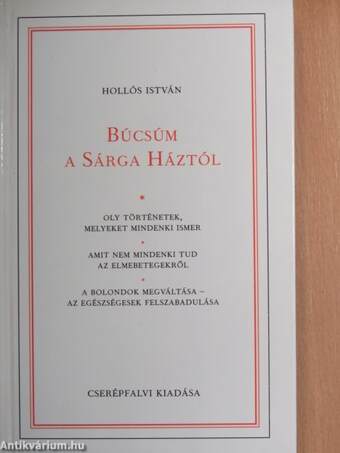 Búcsúm a Sárga Háztól