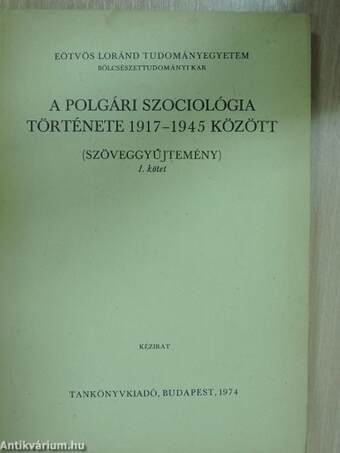 A polgári szociológia története 1917-1945 között I.