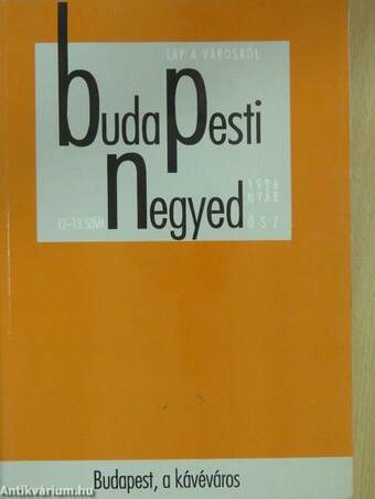 Budapesti negyed 1996. nyár-ősz